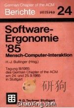 Software-Ergonomie'85 Mensch-Computer-Interaktion   1985  PDF电子版封面  3519024438   