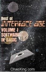 Best of Interface Age Volume 1:Software in BASIC   1979  PDF电子版封面  0918398363   
