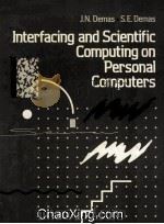 Interfacing and Scientific Computing on Personal Computers   1990  PDF电子版封面  0205123686   