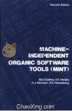 Machine-Independent Organic Software Tools(MINT) 2nd Edition   1982  PDF电子版封面  0122869826   