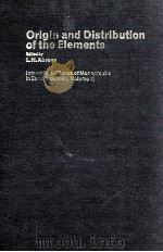 ORIGIN AND DISTRIBUTION OF THE ELEMENTS（1968 PDF版）