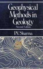 GEOPHYUSICAL METHODS IN GEOLOGY SECOND EDITION   1986  PDF电子版封面  0444008365   