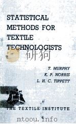 STATISCAL METHODS FOR TEXTILE TECHNOLOGISTS（1960 PDF版）