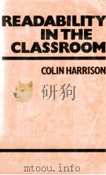 READABILITY IN THE CLASSROOM   1980  PDF电子版封面  0521296218   
