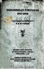 Indonesia's Struggle 1957-1958（1959 PDF版）
