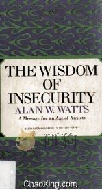 The Wisdom Of Insecurity   1951  PDF电子版封面     