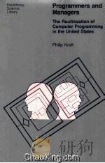 Programmers and Managers The Routinization of Computer Programming in the United States（1977 PDF版）