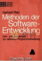 Methoden der Softwareentwicklung Lehr-und Ardeitsbuch zur rationellen Programmentwicklun   1983  PDF电子版封面  3446130403   