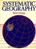 SYSTEMATIC GEOGRAPHY   1986  PDF电子版封面  0049100807   