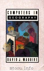COMPUTERS IN GEOGRAPHY   1989  PDF电子版封面  0470211946   