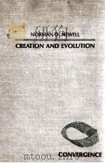 CREATION AND EVOLUTION:MYTH ORREALITY?   1982  PDF电子版封面  0231053487   
