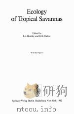 ECOLOGY OF TROPICAL SAVANNAS ECOLOGICAL STUDIES 42（1982 PDF版）