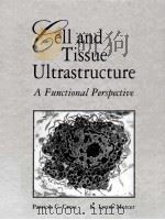 CELL AND TISSUE ULTRASTRUCTURE（1993 PDF版）