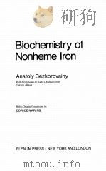 BIOCHEMISTRY OF NONHEME IRON   1980  PDF电子版封面  0306405016   