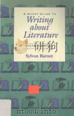 A SHORT GUIDE TO Writing about Literature SIXTH EDITION（1992 PDF版）