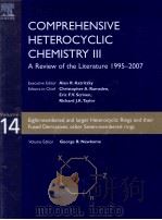 COMPREHENSIVE HETEROCYCLIC CHEMISTRY  Ⅲ  Volume 14     PDF电子版封面  9780080449913   