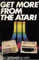 Get More From The Atari   1983  PDF电子版封面  0246121491   