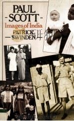 Paul Scott: Images of India   1980  PDF电子版封面  0333277406   