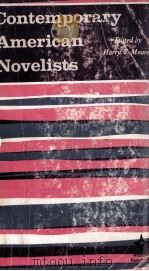 Contemporary American Novelists   1964  PDF电子版封面    Harry T.Moore 