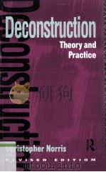 DECONSTRUCTION THEORY AND PRACTICE REVISED EDITION（1998 PDF版）