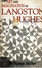 THE ART AND IMAGINATION OF LANGSTON HUGHES（1989 PDF版）