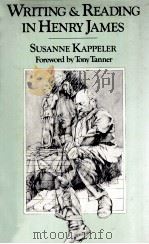WRITING AND READING IN HENRY JAMES Susanne Kappeler（1980 PDF版）