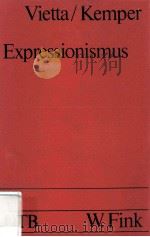 EXPRESSIONISMUS   1975  PDF电子版封面  3770511743   