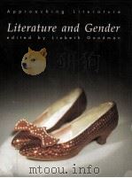 APPROACHING LITERATURE LITERATURE AND GENDER   1996  PDF电子版封面    LIZBETH GOODMAN 