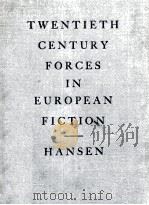 TWENTIETH CENTURY FORCES IN EUROPEAN FICTION（1934 PDF版）