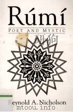 RUMI POET AND MYSTIC 1207-1273   1996  PDF电子版封面  1851680969   