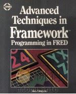 Advanced Techniques in Framework:Programming in FRED（1985 PDF版）