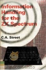 Information Handling for the ZX Spectrum   1983  PDF电子版封面  007084707X   