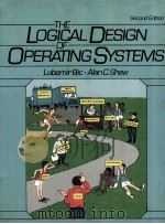 The Logical Design of Operating Systems Second Edition   1988  PDF电子版封面  0135401399   