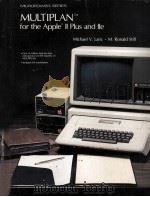 Multiplan For The Apple II Plus and IIe   1984  PDF电子版封面  0697002594   