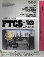 The Eighteenth International Symposium on Fault-Tolerant Computing（1988 PDF版）