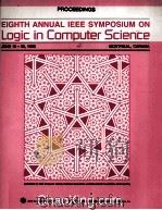 Proceedings Eight Annual IEEE Symposium on Logic in Computer Science   1993  PDF电子版封面  0818631406   