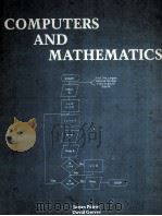 Computers and Mathematics   1979  PDF电子版封面  0884081192   