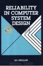 RELIABILITY IN COMPUTER SYSTEM DESIGN（1987 PDF版）