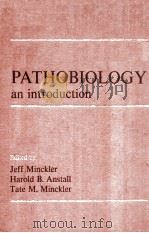 PATHOBIOLOGY AN INTRODUCTION（1971 PDF版）