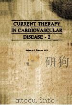 CURRENT THERAPY IN CARDIOVASCULAR DISEASE-2（1987 PDF版）