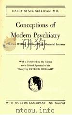 CONCEPTIONS OF MODERN PSYCHIATRY   1953  PDF电子版封面     