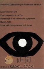 LASER TREATMENT AND PHOTOCOAGULATION OF THE EYE（1984 PDF版）