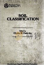 SOIL CLASSIFICATION   1982  PDF电子版封面  0879333995   