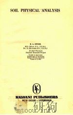 SOIL PHYSICAL ANALYSIS   1980  PDF电子版封面    R. A. SINGH 