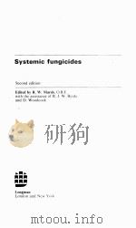 SYSTEMIC FUNGICIDES SECOND EDITION   1977  PDF电子版封面  0582441676   