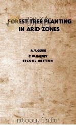 FOREST TREE PLANTING IN ARID ZONES SECOND EDITION（1976 PDF版）