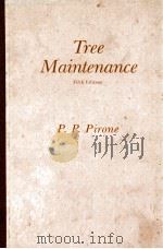TREE MAINTENANCE FIFTH EDITION   1978  PDF电子版封面  0195023218   