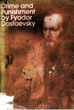 Crime and Punishment   1982  PDF电子版封面    Fyodor Dostoevsky 