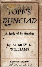 POPE'S DUNCIAD A STUDY OF ITS MEANING   1955  PDF电子版封面     