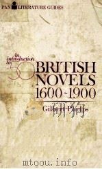 PAN LITERATURE GUIDES AN INTRODUCTION TO FIFTH BRITISH NOVELS 1600-1900   1980  PDF电子版封面  0330257005   